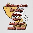 Bloxburg Cash | Adopt me Pets | MM2 items | DH Skins | Nitro | Robux