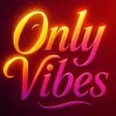 ONLY VIBES 21+