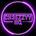 Ch3ezzyy HQ
