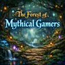 The Forest of Mythical Gamers
