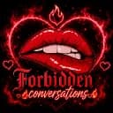 ♡❤🔥 𝕱𝖔𝖗𝖇𝖎𝖉𝖉𝖊𝖓 𝖈𝖔𝖓𝖛𝖊𝖗𝖘𝖆𝖙𝖎𝖔𝖓𝖘❤🔥♡