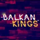 BALKAN KINGS
