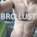 Bro Lust™ | Thanks for the Sex Bro™