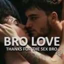 BRO LOVE 🌈