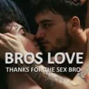 BROS LOVE 🌈