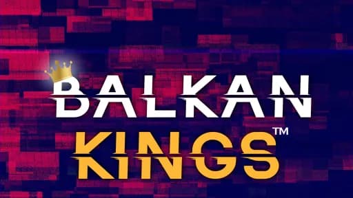 BALKAN KINGS