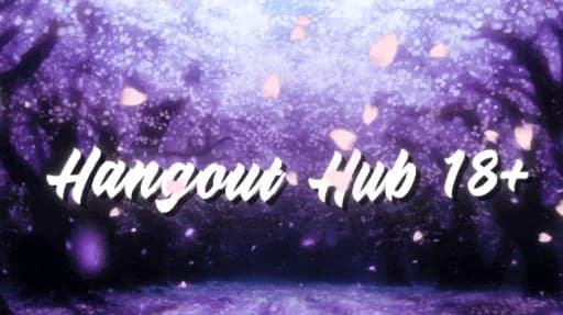 Hangout Hub 18+