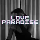LoveParadise | Social・Active・Non Dating・Friends・Egirls・Pfps・Anime・Chill・Icon・Emots・Hangout・Nitro・Vcs